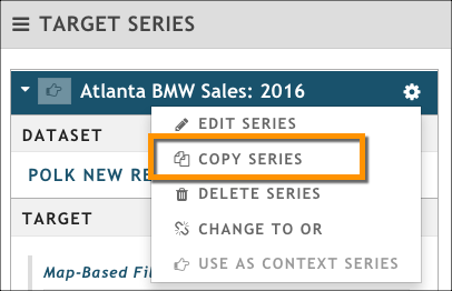 Use the Copy Series function to quickly create a similar target series